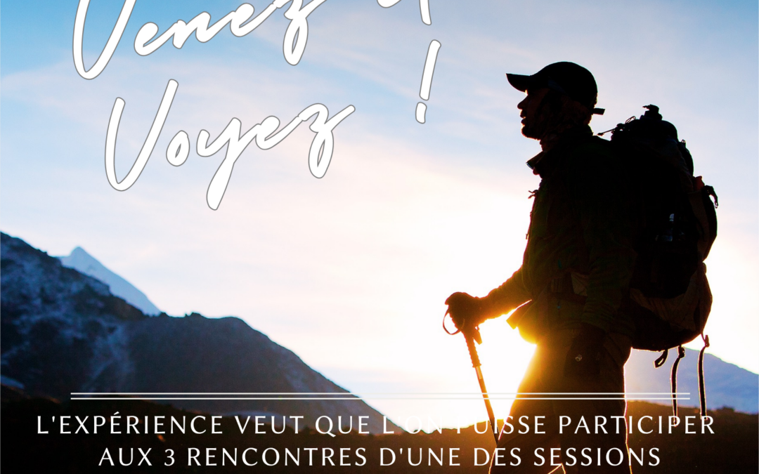 Parcours “Venez et voyez”