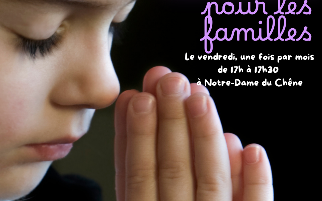 Petite école d’oraison pour les familles
